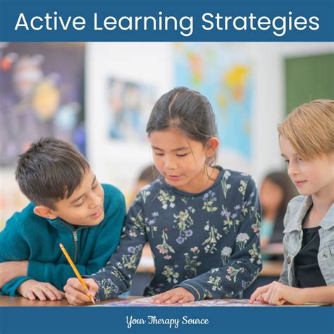 Active Learning Strategies Your Therapy Source