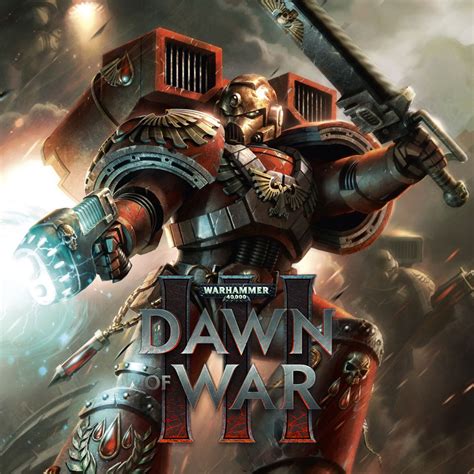 Warhammer 40 000 Dawn of War III обзоры и отзывы описание дата выхода официальный сайт