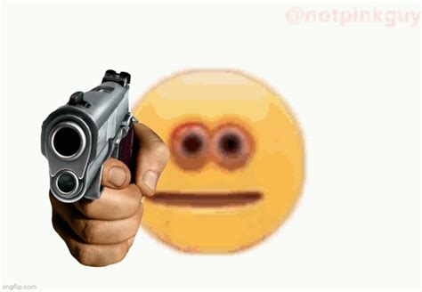 Cursed Emoji Pointing Gun Memes Imgflip