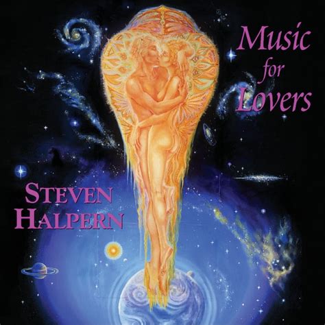 Music For Lovers Vol 1 Steven Halperns Inner Peace Music