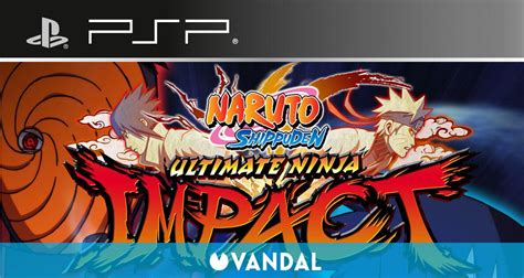 Trucos Naruto Shippuden Ultimate Ninja Impact Psp Claves Guías