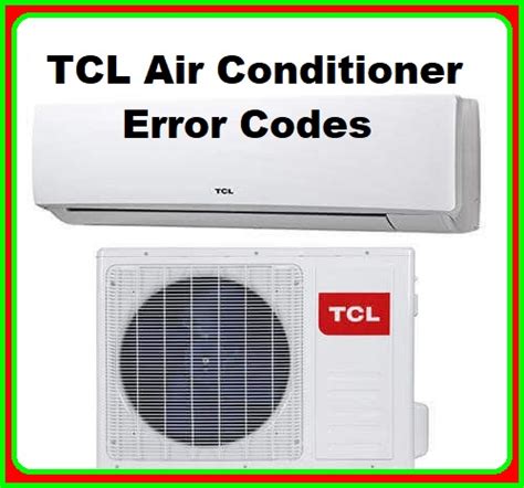 Tcl Air Conditioner Error Codes Troubleshooting Hvac Technology