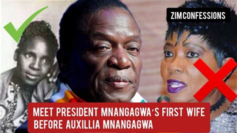 Meet President Mnangagwas First Wife Before Auxillia Mnangagwa Youtube