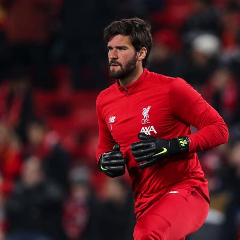 Alisson Becker Slams Liverpools Ridiculous Efl Cup Club World Cup