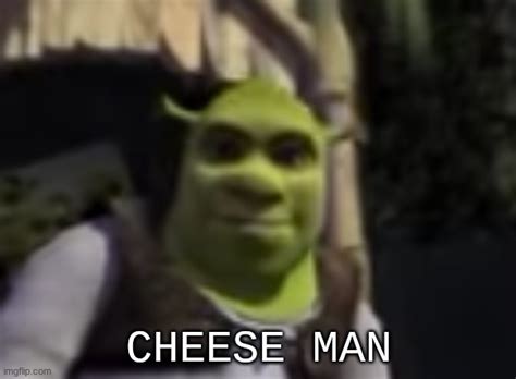 Cheese Man Imgflip