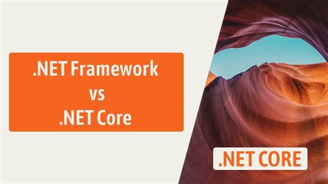 Net Core Vs Net Framework When To Choose Each Framework Youtube