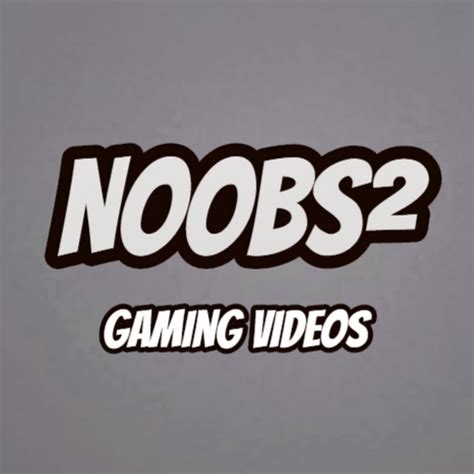 Noobs² Youtube