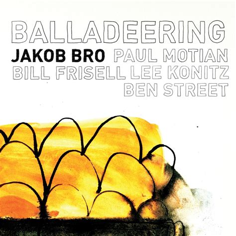 ‎balladeering By Jakob Bro On Apple Music
