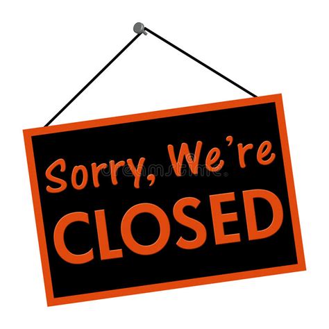 Sorry We Are Closed Sign Stock Image Image 24045071