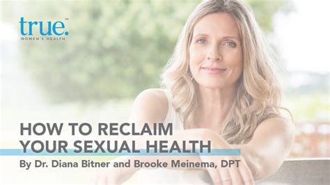 How To Reclaim Your Sexual Health True Womens Health