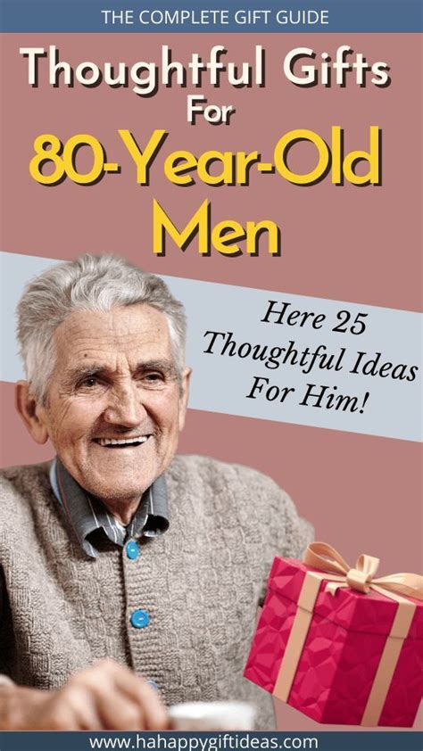 Gifts For 80 Year Old Men Thoughtful And Practical Ideas In 2022