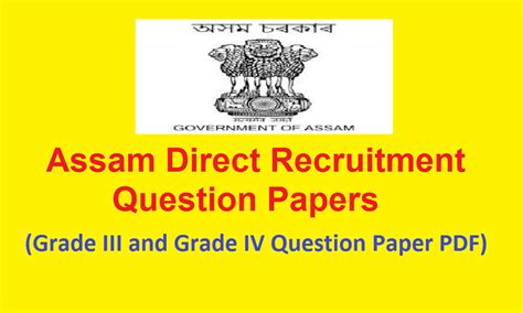 Assam Direct Recruitment Question Paper Adre Grade Iii Grade Iv