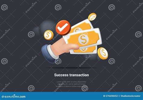 Concept Of Success Transaction Banking Online Payments Hand Is