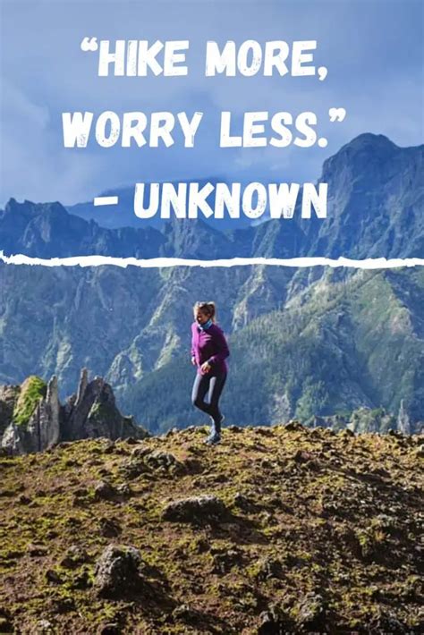 130 Great Quotes About Hiking To Get You Motivated Earthosea