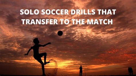 Solo Soccer Drills You Can Do At Home Youtube