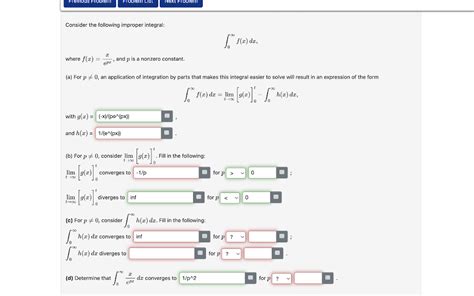 Solved Consider The Following Improper Integral 0f X Dx Chegg