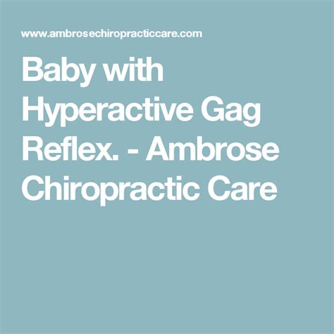 Baby With Hyperactive Gag Reflex Ambrose Chiropractic Care
