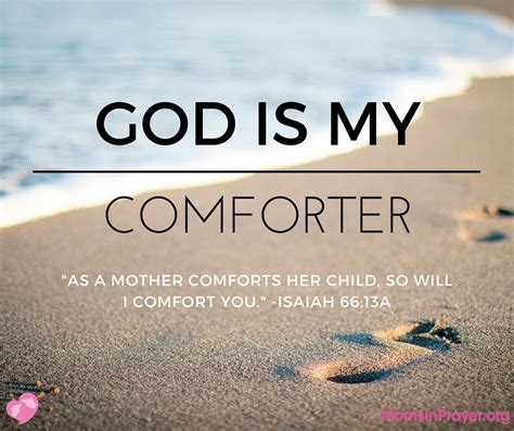 God Is Our Comforter Quotes Shortquotescc
