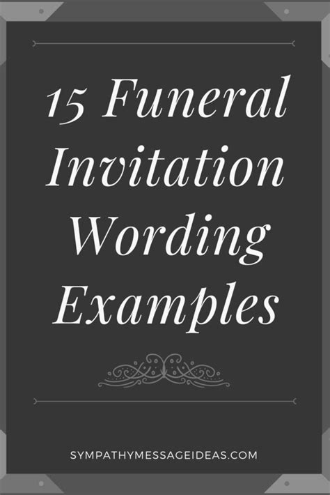 15 Funeral Invitation Wording Examples Sympathy Message Ideas