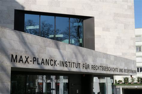 The Institute Max Planck Institute For Legal History And Legal Theory
