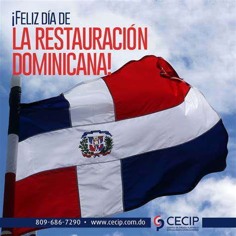¡feliz Día De La Restauración Dominicana