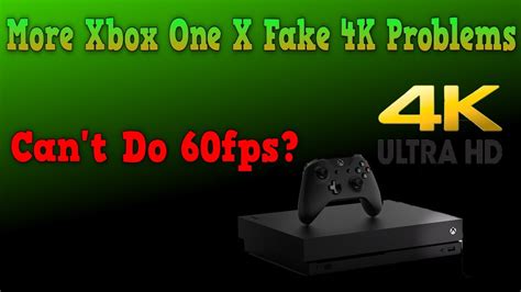 More Huge Games Are Fake 4k On Xbox One X And Why Cant It Do 60fps