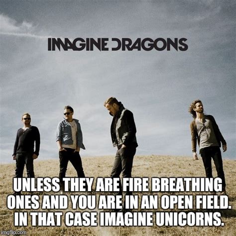 Imagine Dragons Imgflip