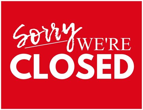 Sorry Were Closed Shop Sign Template Postermywall