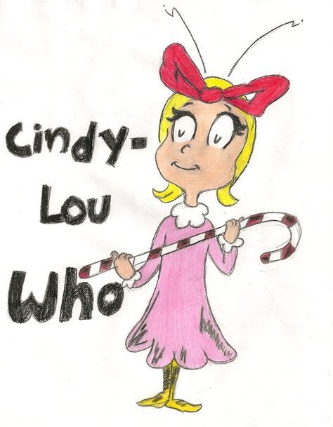14 Animals Cindy Lou Who Ideas Cindy Lou Cindy Lou