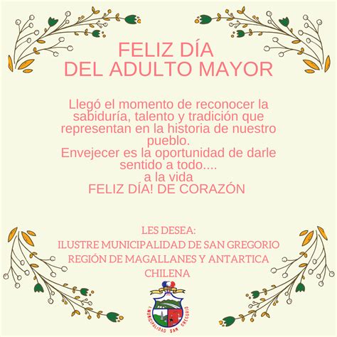 Feliz DÍa Del Adulto Mayor Ilustre Municipalidad De San Gregorio