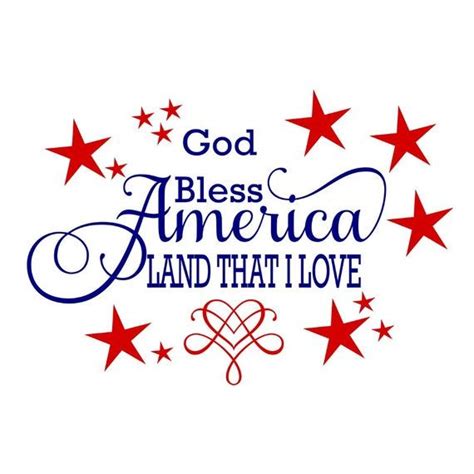 God Bless America Land That I Love Svg God Bless America Svg Patriotic