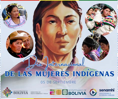 El Día Internacional De La Mujer Indígena Noticias Senamhi