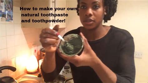 How To Make Your Own Natural Toothpaste And Toothpowder Youtube