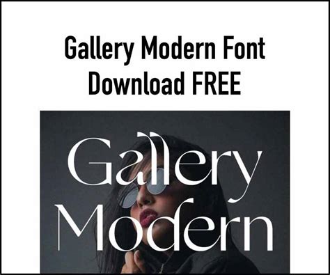 Gallery Modern Font Download Free 2023
