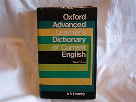 The Oxford Advanced Learners Dictionary Of Current English By A P