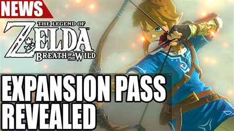 Nintendo Reveal Legend Of Zelda Breath Of The Wild Expansion Pass Youtube