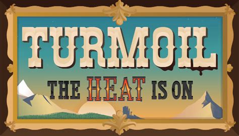Turmoil The Heat Is On DLC Steam Game Key For PC Mac Linux