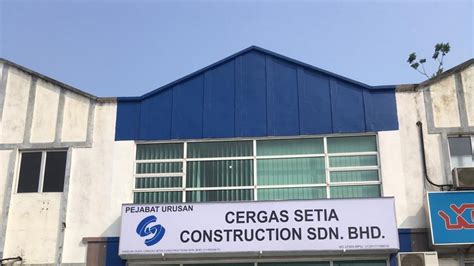 Cergas Setia Construction Sdn Bhd Formerly Known As Wai Fong Eandc Sdn