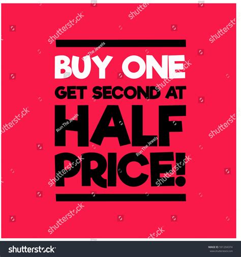 Buy One Get Second Half Price Stock Vector Royalty Free 591204374