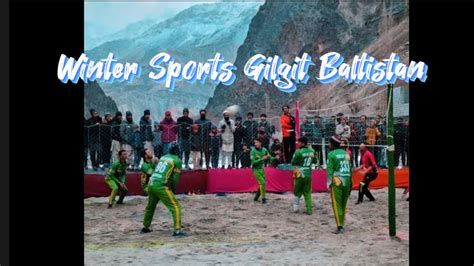 Winter Sports Gilgit Baltistan🇵🇰 Youtube