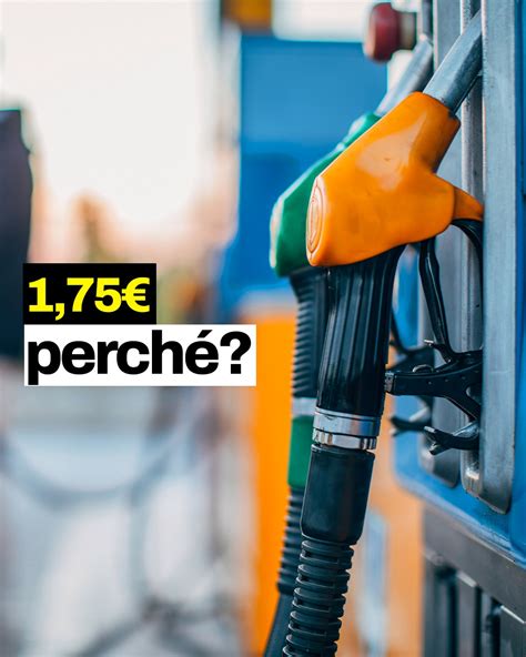 Prezzo Della Benzina 175 Perché 175€ Per Litro Ecco Come è Composto Il Prezzo Della