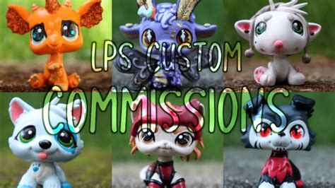 Lps Custom Commissions 1 Youtube