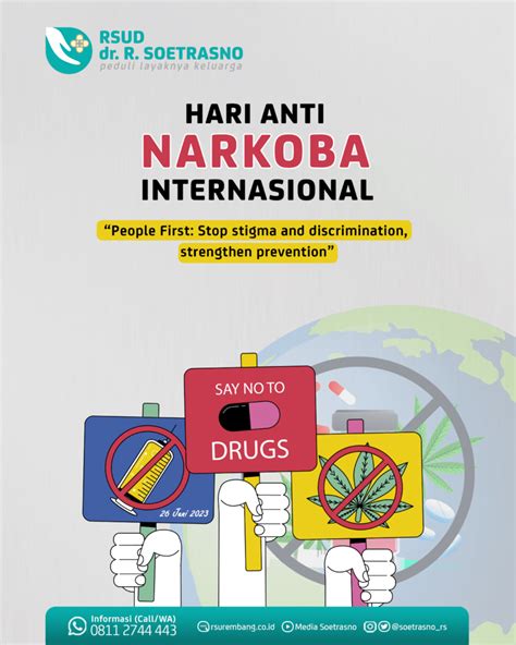 Hari Anti Narkotika Internasional 2023 “people First Stop Stigma And
