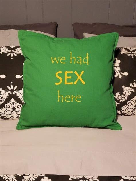 We Had Sex Here Decorative Pillow 20x20 Home Decor