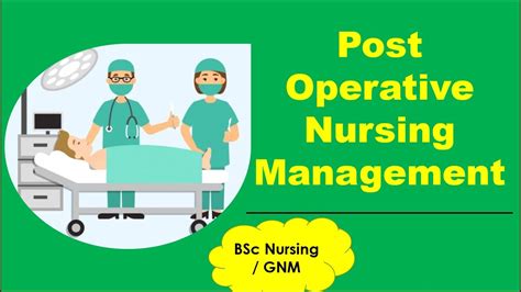 Post Operative Nursing Managementmedical And Surgical Nursingbsc