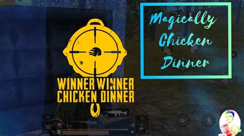 Magically Chicken Dinner From Noob To Pro Pubg Gameplay Mortal