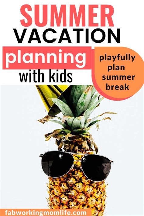 How To Be The Best At Summer Vacation Planning Efficiently And