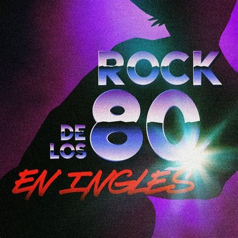 Rock Clasico En Ingles De Los 70 80 90 Unsplassh