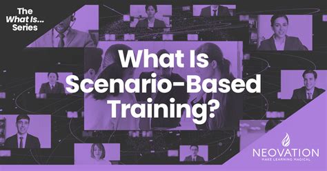 What Is Scenario Based Training And Its Benefits For Learning