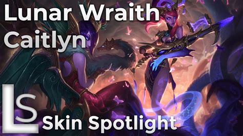 Lunar Wraith Caitlyn Skin Spotlight Lunar Revel League Of Legends Patch 10 8 1 Youtube